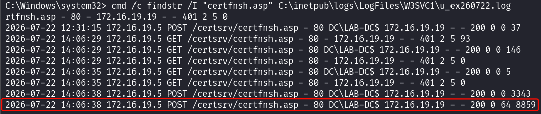 The IIS log reveals the true source: LAB-DC$ enrolling over HTTP from the attacker (172.16.19.19)